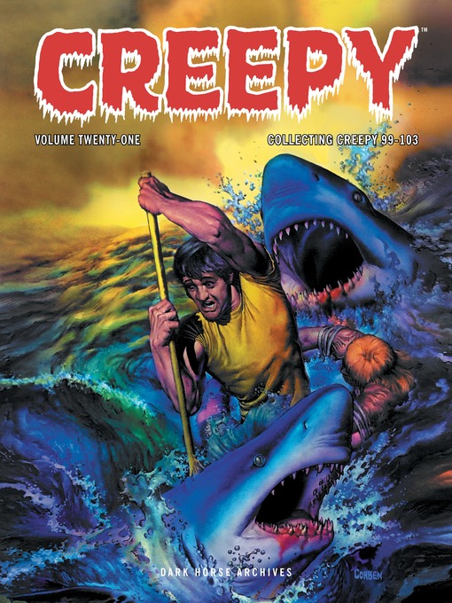 Title details for Creepy Archives, Volume 21 by Various - Available